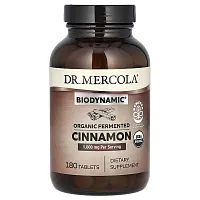 Dr. Mercola, Biodynamic, Organic Fermented Cinnamon, 1,000 mg, 180 Tablets (500 mg per Tablet)